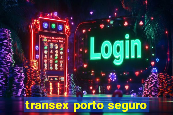 transex porto seguro